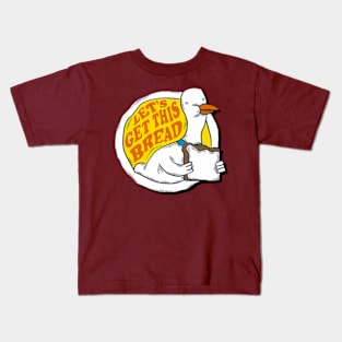 Let's Get this Bread Kids T-Shirt